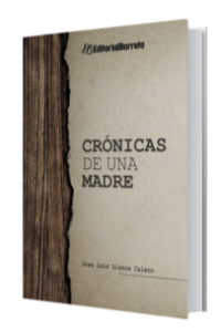 Crónicas de una Madre